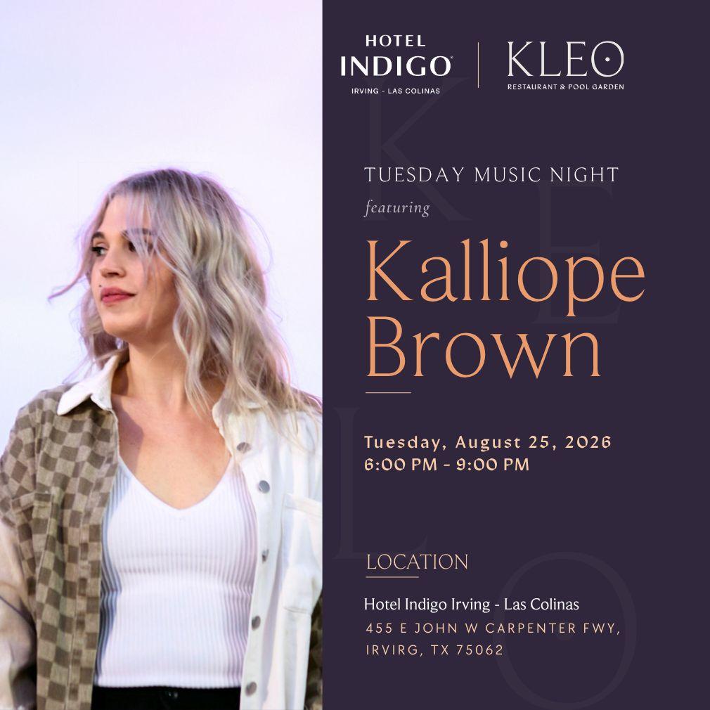Tuesday Music Night ft. Kalliope Brown