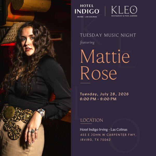 Tuesday Music Night ft. Mattie Rose